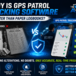 GPS Patrol Tracking Software vs paper logbooks with real-time patrol verification and tamper-proof digital records.