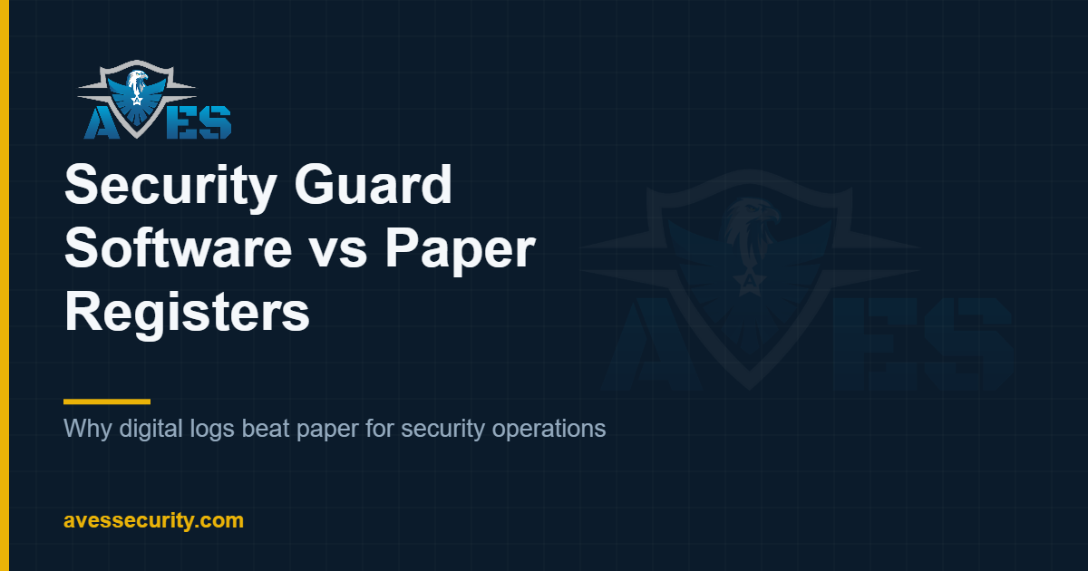 Why Paper-Based Security Operations Fail (And How Security Guard Management Software Fixes It)