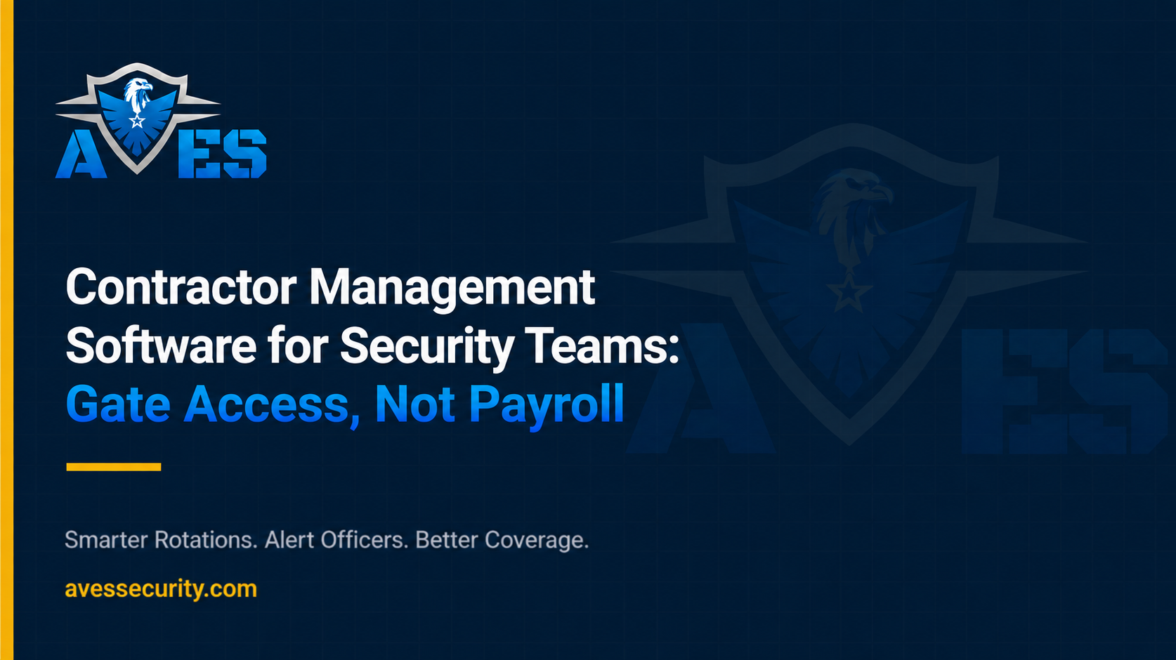 Contractor Management Software for Security Teams: Gate Access, Not Payroll