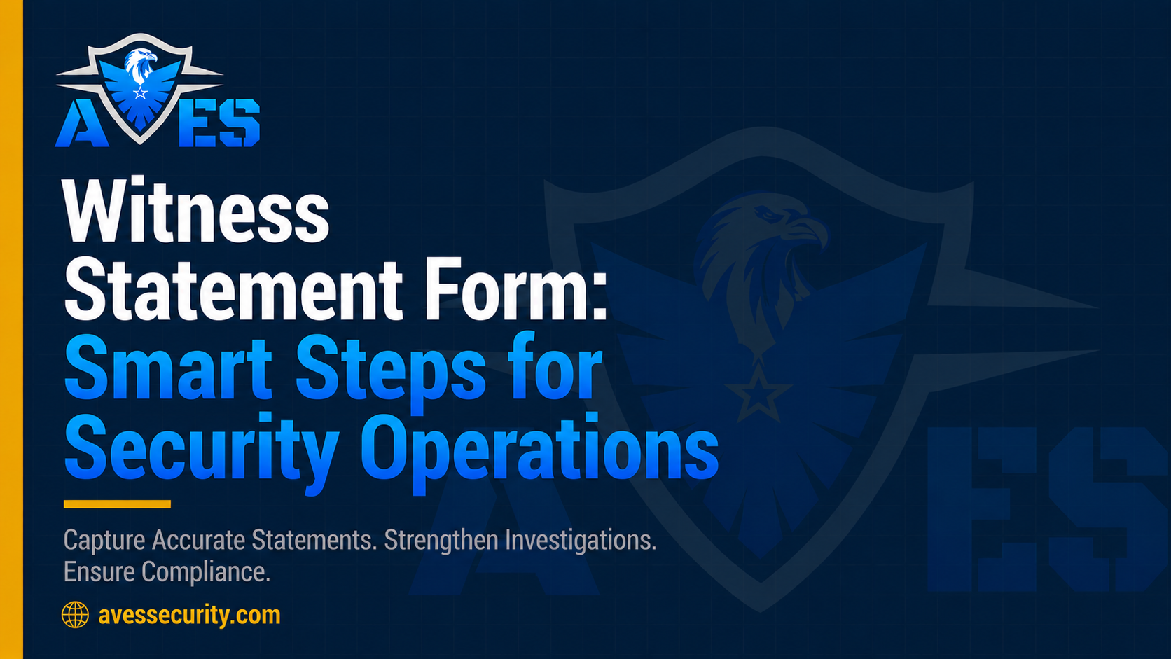 Witness Statement Form: Smart Steps for Security Operations