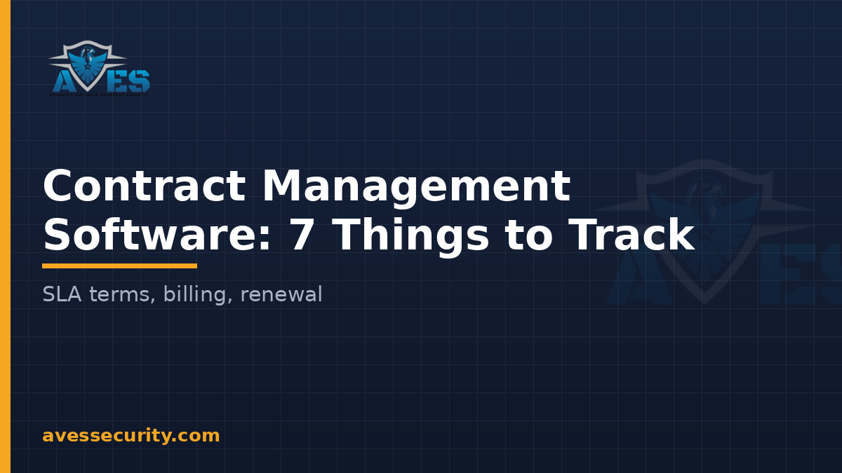 Contract management software title card: 7 things to track